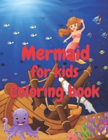 Mermaid Coloring book for kids: Mermaid Coloring Book For Kids Ages 8-12 B0986FZ9KH Book Cover