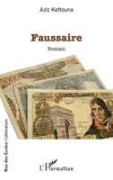 Faussaire (Rue Des Écoles) (French Edition) 2336435985 Book Cover