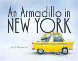 An Armadillo in New York 1770498915 Book Cover