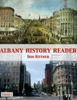 Albany History Reader: Volume 2 093766670X Book Cover
