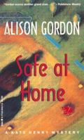 Safe at Home (A Kate Henry Mystery) 0771034172 Book Cover