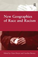 New Geographies of Race and Racism 1138246999 Book Cover