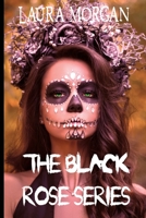 The Black Rose series: Books 1-5 1710347139 Book Cover