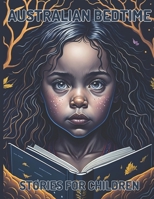 AUSTRALIAN BEDTIME STORIES FOR CHILDREN B0C2S6B49D Book Cover