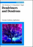 Dendrimers and Dendrons: Concepts, Syntheses, Applications 3527299971 Book Cover