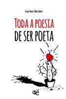 TODA A POESIA DE SER POETA 1790179556 Book Cover