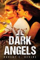 Dark Angels 0993817343 Book Cover