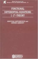 Functional Differential Equations: I.C *Theory 0582072514 Book Cover