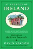 At the Edge of Ireland: Seasons on the Beara Peninsula 0061151270 Book Cover