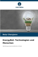 EnergyBot: Technologien und Menschen (German Edition) 6209640915 Book Cover