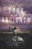 Tomb of Ancients 0062498797 Book Cover