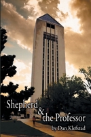Shepherd & the Professor 1612966772 Book Cover