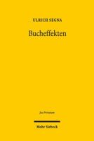 Bucheffekten: Intermediarverwahrte Wertpapiere Im Deutschen Und Schweizerischen Recht. Ein Rechtsvergleichender Beitrag Zur Modernisierung Des Deutschen Depotrechts 3161530128 Book Cover