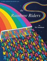The Rainbow Riders 0982234856 Book Cover