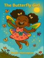 The Butterfly Girl 2009708172 Book Cover