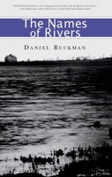 The Names of Rivers 0312314604 Book Cover