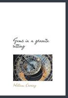 Gems in a Granite Setting 1271139413 Book Cover