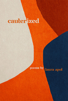 Cauterized 1611864852 Book Cover