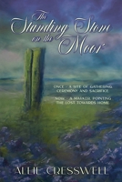 The Standing Stone on the Moor (The Talbot Saga) 1739469976 Book Cover