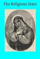 The Religious State 1495957845 Book Cover
