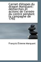 Carnet d'�tapes Du Dragon Marquant 1110235348 Book Cover