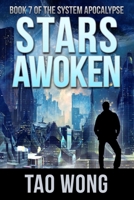 Stars Awoken: A LitRPG Apocalypse (The System Apocalypse) 1989458076 Book Cover