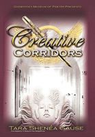 Goddyssey Museum of Poetry Presents: Creative Corridors 1449025285 Book Cover