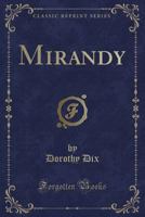 Mirandy (Classic Reprint) 0282512985 Book Cover