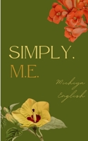 Simply, M.E. 9357619461 Book Cover