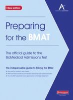 Preparing for the BMAT: The Official Guide to the BioMedical Admissions Test 043504687X Book Cover