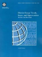 District Energy Trends, Issues, and Opportunities: The Role of the World Bank 0821349112 Book Cover