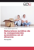 Naturaleza jur�dica de la compensaci�n econ�mica en el divorcio 3659030635 Book Cover