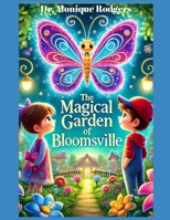 The Magical Garden of Bloomsville B0DLL34K6S Book Cover