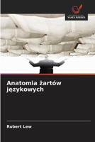 Anatomia zartów jezykowych (Polish Edition) 6208431808 Book Cover