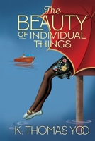 Beauty of Individual Things 196876142X Book Cover