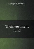 The Investment Fund 5518794185 Book Cover
