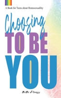 Choosing to be You B0BQPT3GMT Book Cover