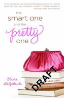 The Smart One and the Pretty One 0446582069 Book Cover