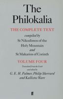 The Philokalia, Volume 4: The Complete Text; Compiled by St. Nikodimos of the Holy Mountain & St. Markarios of Corinth (Philokalia)