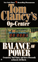 Tom Clancy's Op-Center: Balance of Power 0425165566 Book Cover