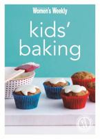 Kid's Baking: Cake Pops, Sweets and Cake-Filled Fun Recipes for Children (The Australian Women's Weekly Minis) 1742453562 Book Cover