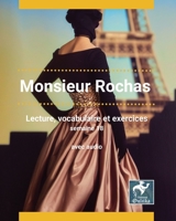 Monsieur Rochas: Semaine 18 (Collection 365 jours de français) B0C2RYF7D5 Book Cover