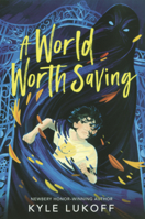 World Worth Saving B0GN24MHFL Book Cover