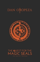 The Quest for the Magic Seals: The War of Treason B0BFQFQQ1F Book Cover