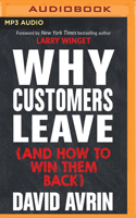 Why Customers Leave (and How to Win Them Back): (24 Reasons People are Leaving You for Competitors, and How to Win Them Back*) 1721373675 Book Cover