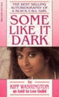 Some Like it Dark 0870673440 Book Cover