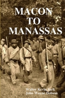 Macon to Manassas 0359960782 Book Cover