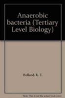 Anaerobic Bacteria 0216920000 Book Cover