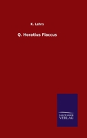 Q. Horatius Flaccus 3846052388 Book Cover