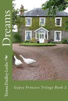Dreams (Gypsy Princess #2) 1985704781 Book Cover